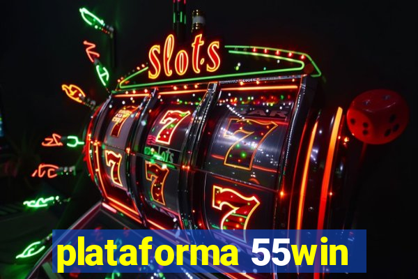 plataforma 55win